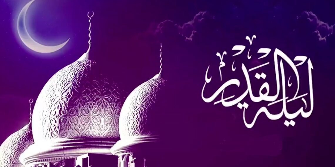 فضل ليلة القدر